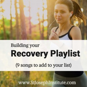 How to build a recovery playlist